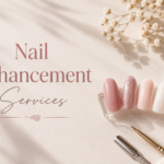 Nail Enhancement Services: Beauty, Style, and Professional Nail Care